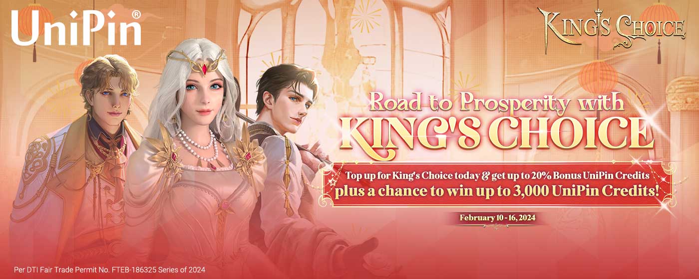 Road to Prosperity with King's Choice! (PH)